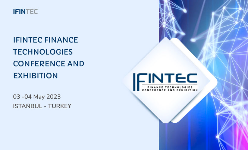 IFINTEC Finance Technologies Conference and Exhibition